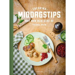 2. Kokboken Fredriks middagstips & romanen Den glömda kokboken