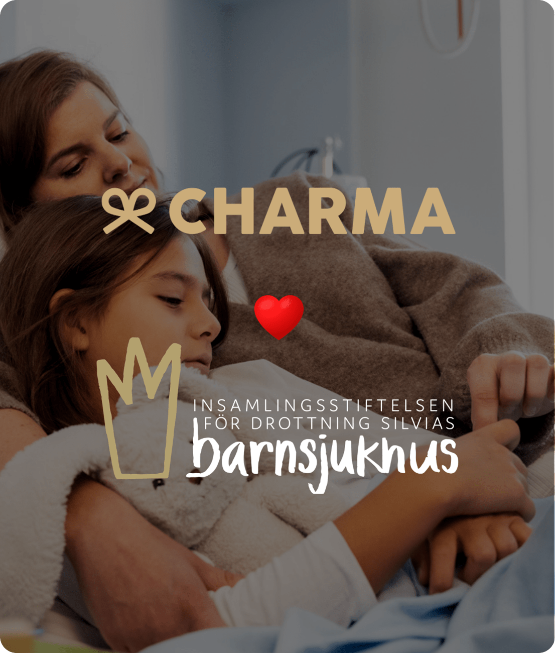 Charma och Insamlingsstiftelsen för Drottning Silvias barnsjukhus